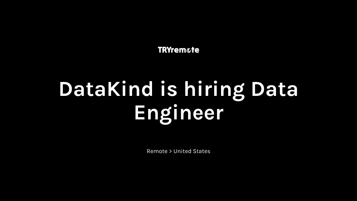 Data Engineer at DataKind | Work from home