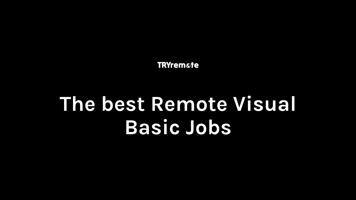 Remote Visual Basic Jobs | Work From Home